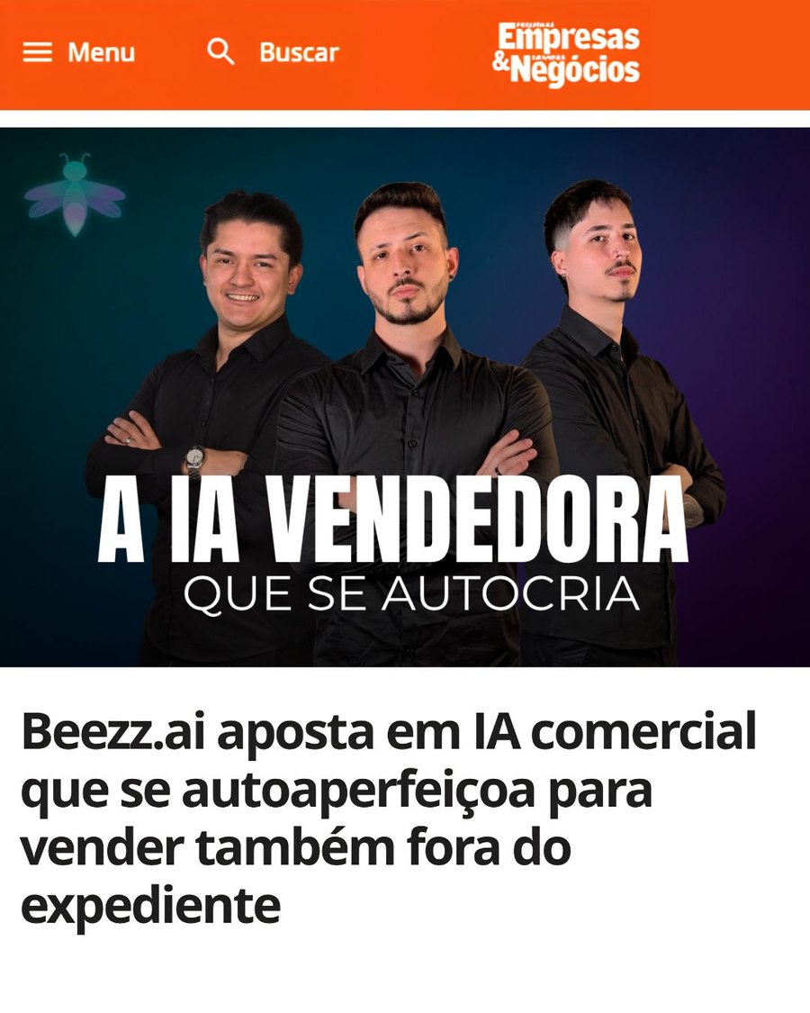 Matéria na Pequenas Empresas & Grandes Negócios: a IA vendedora que se autocria
